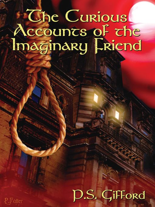 Cover image for Curious Accounts of the Imaginary Friend
